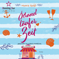 Strandläuferzeit - Die Windsbräute, Band 2 (ungekürzt) - Nora Gold - Hörbuch