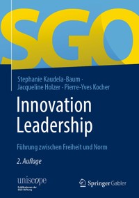 Innovation Leadership - Stephanie Kaudela-Baum - E-Book