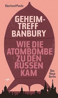 Geheimtreff Banbury - Eberhard Panitz - E-Book