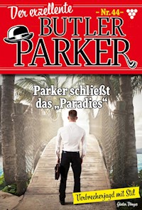 Parker schließt das "Paradies" - Günter Dönges - E-Book