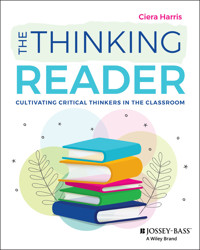The Thinking Reader - Ciera Harris - E-Book