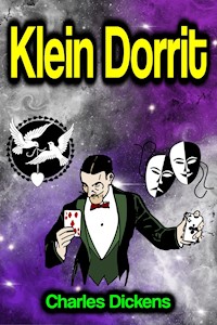Klein Dorrit - Charles Dickens - E-Book