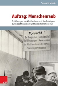 Auftrag: Menschenraub - Susanne Mühle - E-Book