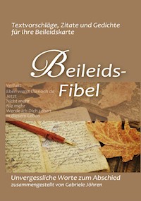 Beileidsfibel - Gabriele Jöhren - E-Book