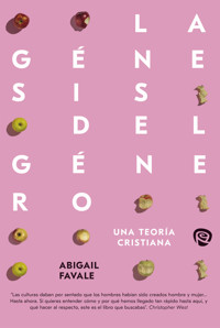 La génesis del género - Abigail Favale - E-Book