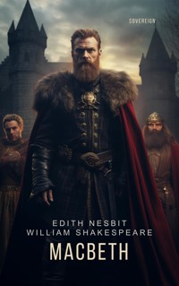 Macbeth - Edith Nesbit - E-Book
