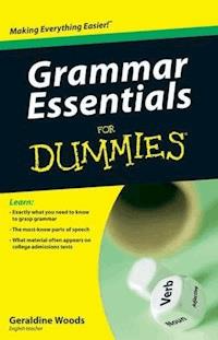 Grammar Essentials For Dummies - Geraldine Woods - E-Book