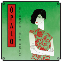 Ópalo - Blanca Álvarez González - Hörbuch