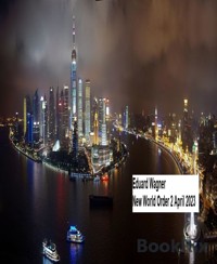 New World Order 2 April 2023 - Eduard Wagner - E-Book