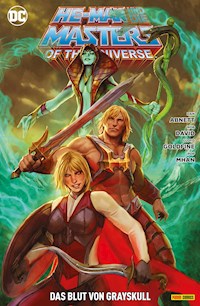 He-Man und die Masters of the Universe, Bd. 5: Das Blut von Grayskull - Abnett Dan - E-Book