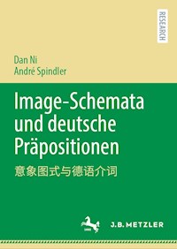 Image-Schemata und deutsche Präpositionen - Dan Ni - E-Book