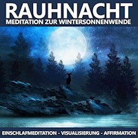 Rauhnacht Meditation zur Wintersonnenwende - Raphael Kempermann - Hörbuch