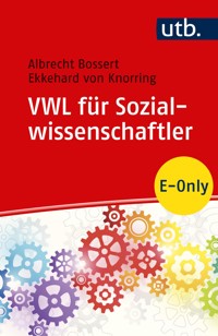 VWL für Sozialwissenschaftler - Albrecht Bossert - E-Book
