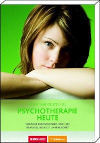 Psychotherapie heute - Christiane Gelitz - E-Book