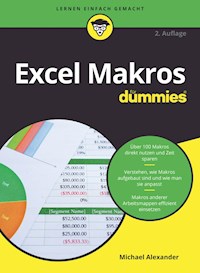 Excel Makros für Dummies - Michael Alexander - E-Book