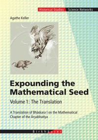 Expounding the Mathematical Seed. Vol. 1: The Translation - Agathe Keller - E-Book