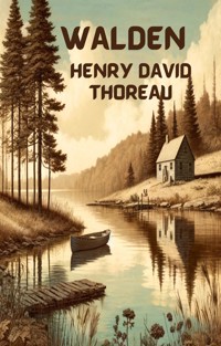 Walden(Illustrated) - Henry David Thoreau - E-Book