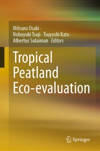Tropical Peatland Eco-evaluation -  - E-Book