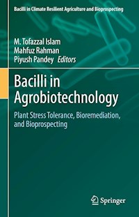 Bacilli in Agrobiotechnology -  - E-Book