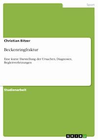 Beckenringfraktur - Christian Bitzer - E-Book