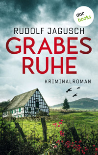 Grabesruhe - Rudolf Jagusch - E-Book