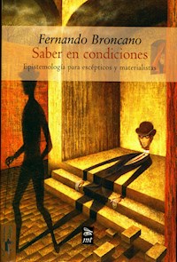 Saber en condiciones - Fernando Broncano - E-Book