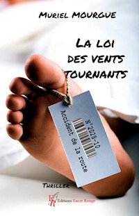 La loi des vents tournants - Muriel Mourge - E-Book