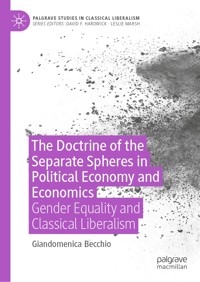The Doctrine of the Separate Spheres in Political Economy and Economics - Giandomenica Becchio - E-Book