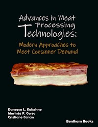 Advances in Meat Processing Technologies: Modern Approaches to Meet Consumer Demand - Cristiane Canan - E-Book