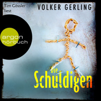 Die Schuldigen - Laura Graf-Reihe, Band 2 (Ungekürzte Lesung) - Volker Gerling - Hörbuch
