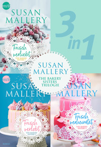 Die Bakery-Sisters-Trilogie (3in1) - Susan Mallery - E-Book