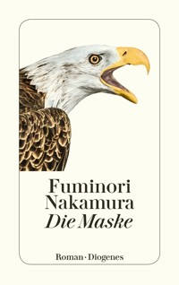 Die Maske - Fuminori Nakamura - E-Book