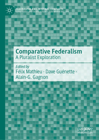 Comparative Federalism - - E-Book