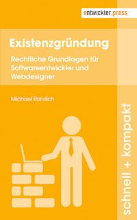 Existenzgründung - Rohrlich Michael - E-Book