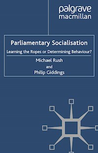Parliamentary Socialisation - M. Rush - E-Book