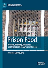 Prison Food - An-Sofie Vanhouche - E-Book
