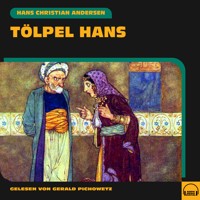 Tölpel Hans - Hans Christian Andersen - Hörbuch