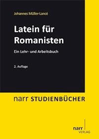 Latein für Romanisten - Johannes Müller-Lancé - E-Book