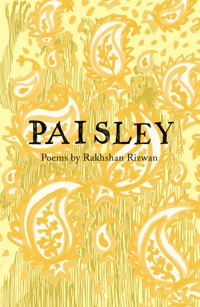 Paisley - Rakhshan Rizwan - E-Book