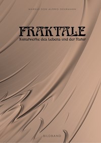 Fraktale - Markus Don Alfred Gehrmann - E-Book