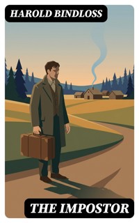 The Impostor - Harold Bindloss - E-Book