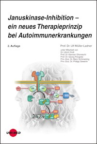 Januskinase-Inhibition - ein neues Therapieprinzip bei Autoimmunerkrankungen - Ulf Müller-Ladner - E-Book