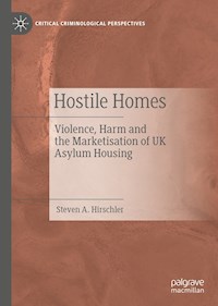 Hostile Homes - Steven A. Hirschler - E-Book