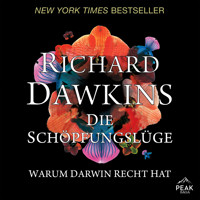 Die Schöpfungslüge. Warum Darwin recht hat - Richard Dawkins - Hörbuch