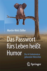 Das Passwort fürs Leben heißt Humor - Martin-Niels Däfler - E-Book