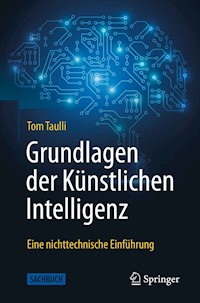 Grundlagen der Künstlichen Intelligenz - Tom Taulli - E-Book
