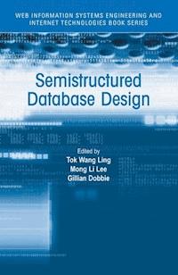 Semistructured Database Design - Tok Wang Ling - E-Book