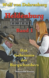 Heldenburg Band 1 - Eberhard Schmah - E-Book