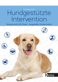 Hundgestützte Intervention - Dr. Sandra Foltin - E-Book