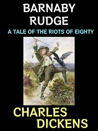 Barnaby Rudge - Charles Dickens. - E-Book
